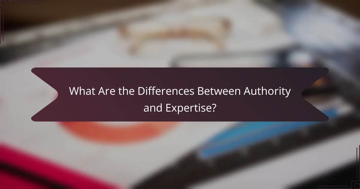 What Are the Differences Between Authority and Expertise?